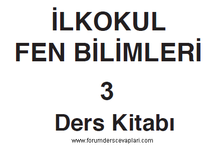 3. Sınıf Fen Bilimleri Ders Kitabı Cevapları