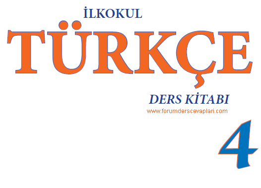 4. Sınıf Türkçe Ders Kitabı Cevapları