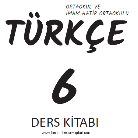 6 sınıf Türkçe ders kitabı cevapları
