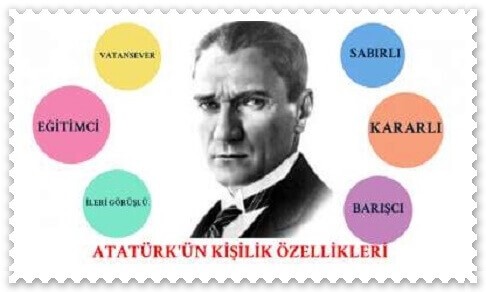 Atatürk’ün kişilik özellikleri