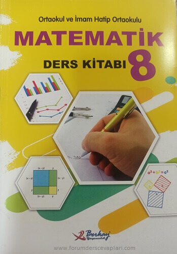 8. Sınıf Matematik Ders Kitabı Cevapları BERKAY Yayınları