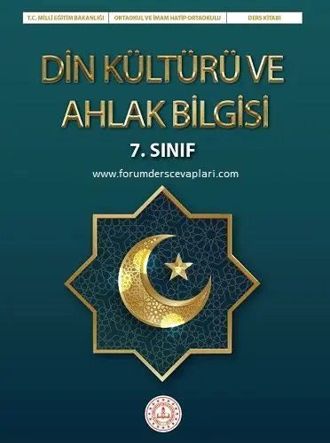 7. Sınıf Din Kültürü Ders Kitabı Cevapları Erkad Yayıncılık 2 7.Sınıf Din Kültürü Ders Kitabı Cevapları MEB Yayınları