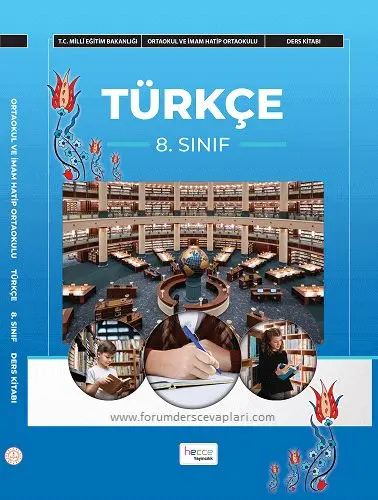 8. Sınıf Türkçe Ders Kitabı Cevapları Hecce Yayıncılık 3 8.Sınıf Türkçe Ders Kitabı Cevapları HECCE Yayıncılık