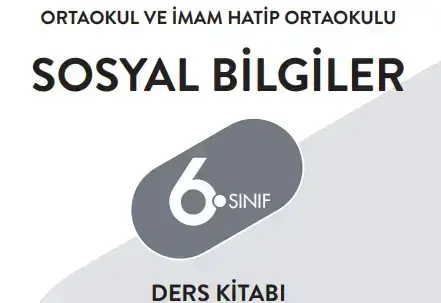 6. Sınıf Sosyal Bilgiler Ders Kitabı Cevapları 2025 2 6. Sınıf Sosyal Bilgiler Ders Kitabı Cevapları MEB Yayınları