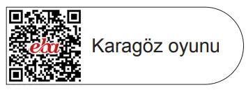 6. Sınıf Sosyal Bilgiler Ders Kitabı Sayfa 24-25-26-27-28. Cevapları 1. Kitap 2 Karagöz oyunu