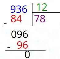 4. Sınıf Matematik Ders Kitabı Sayfa 97-99-100-102. Cevapları Fersa Yayınları 11 936 ÷ 12 = 78