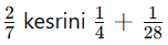 6. Sınıf Matematik Ders Kitabı Sayfa 148-149-150-151-152. Cevapları 1. Kitap 2 kesirlerin gösterim stratejisi