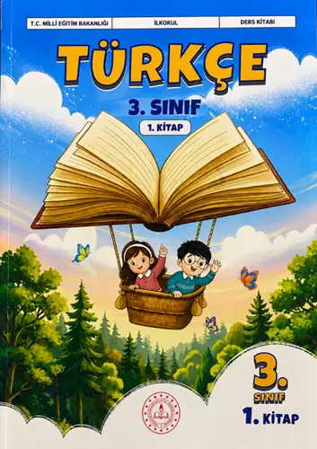 3. Sınıf Türkçe Ders Kitabı Cevapları 1. Kitap 3. Sınıf Türkçe Ders Kitabı Cevapları 1. Kitap