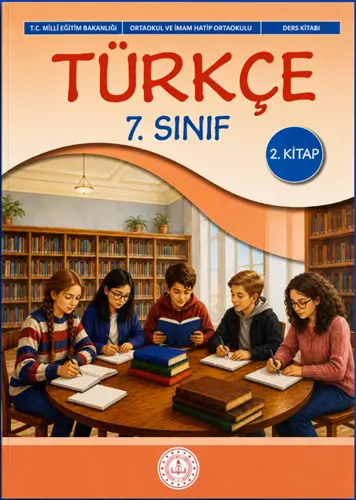 7. Sınıf Türkçe Ders Kitabı Cevapları 2. Kitap 7. Sınıf Türkçe Ders Kitabı Cevapları 2. Kitap